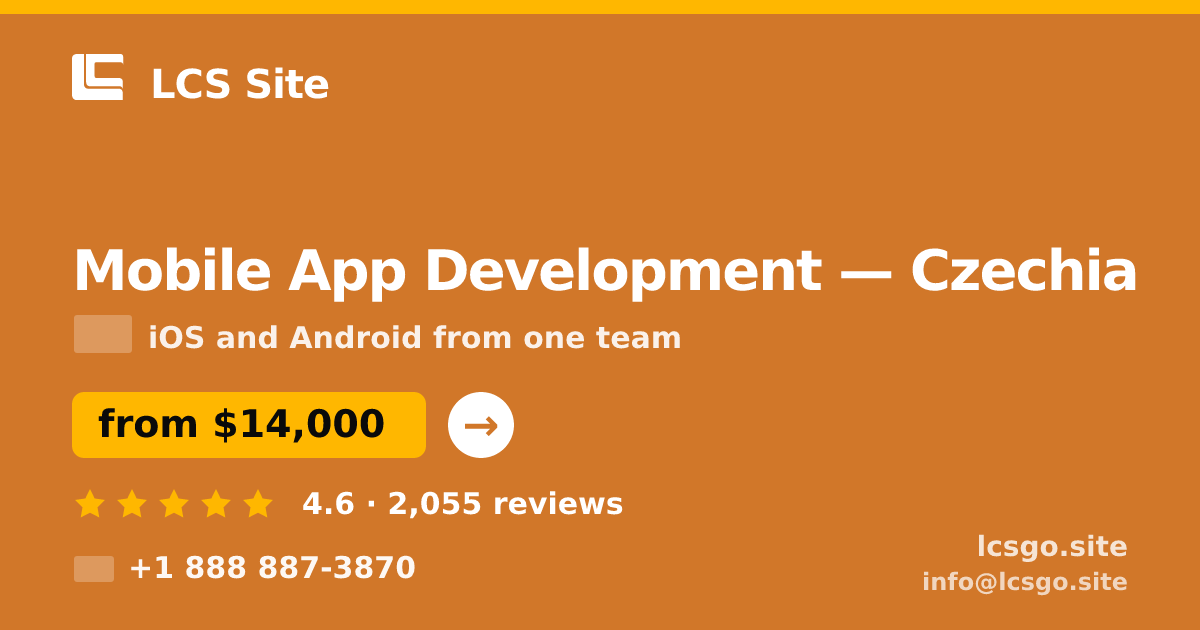 Mobile App Development in Czechia — from $14,000, rated 4.6/5 by 2055 clients. LCS Site.