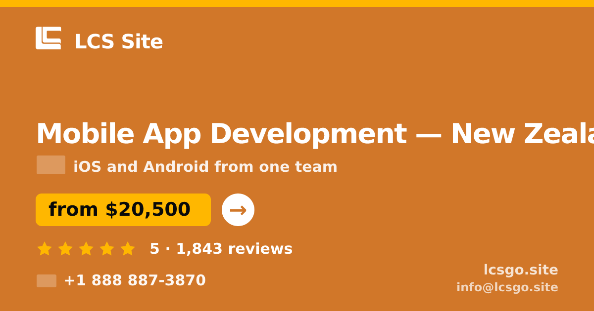 Mobile App Development in Wellington — from $19,500, rated 4.8/5 by 1262 clients. LCS Site.