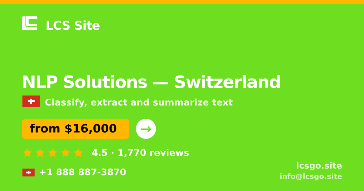 NLP Solutions in Geneva — from $22,000, rated 4.9/5 by 1588 clients. LCS Site.