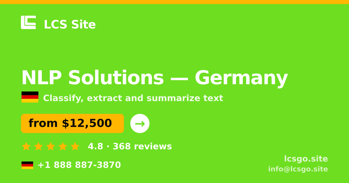 NLP Solutions in Germany — from $12,500, rated 4.8/5 by 368 clients. LCS Site.