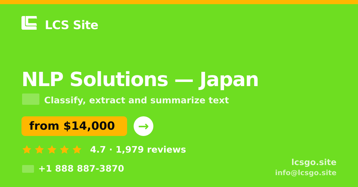 NLP Solutions in Tokyo — from $13,000, rated 4.8/5 by 1838 clients. LCS Site.