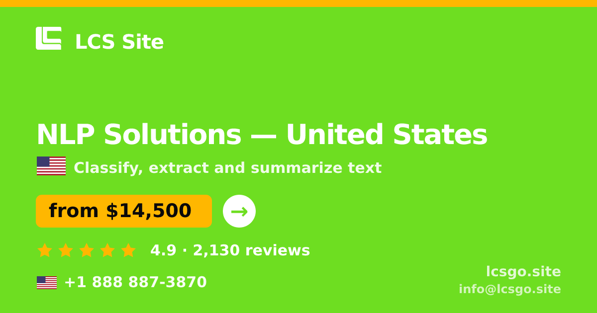 NLP Solutions in United States — from $14,500, rated 4.9/5 by 2130 clients. LCS Site.