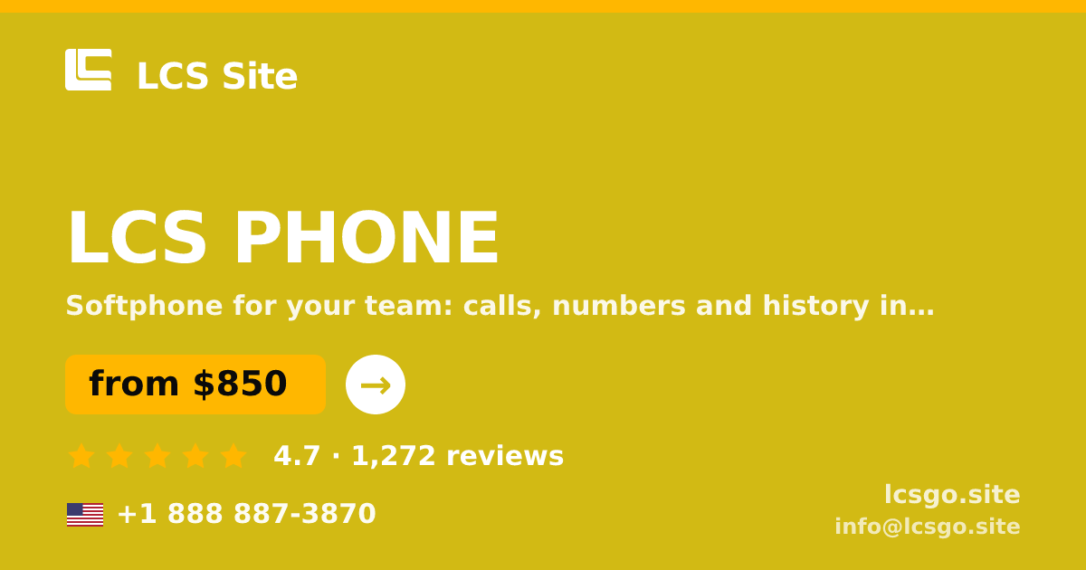LCS PHONE in the USA — from $850/mo, rated 4.7/5 by 1272 clients. LCS Site.