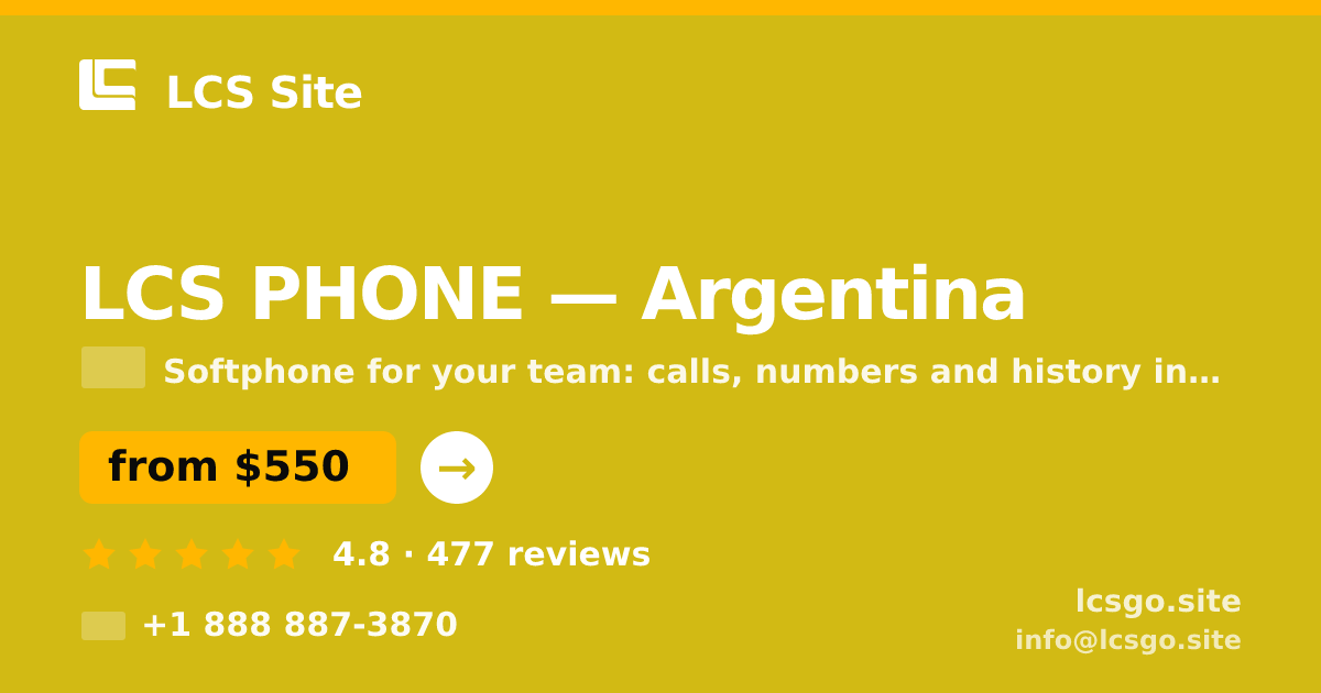 LCS PHONE in Argentina — from $550/mo, rated 4.8/5 by 477 clients. LCS Site.