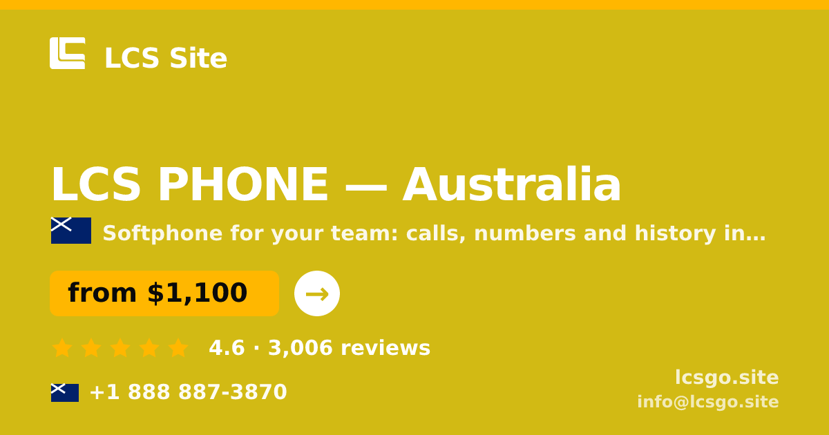 LCS PHONE in Australia — from $1,100/mo, rated 4.6/5 by 3006 clients. LCS Site.