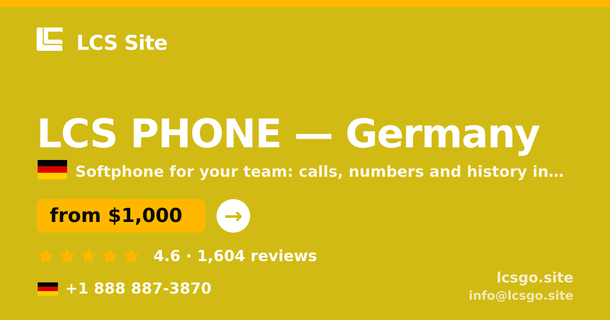 LCS PHONE in Germany — from $1,000/mo, rated 4.6/5 by 1604 clients. LCS Site.