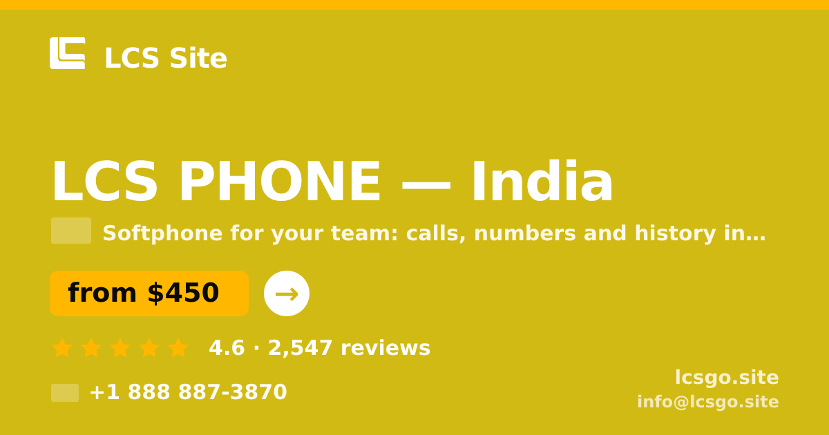 LCS PHONE in India — from $450/mo, rated 4.6/5 by 2547 clients. LCS Site.