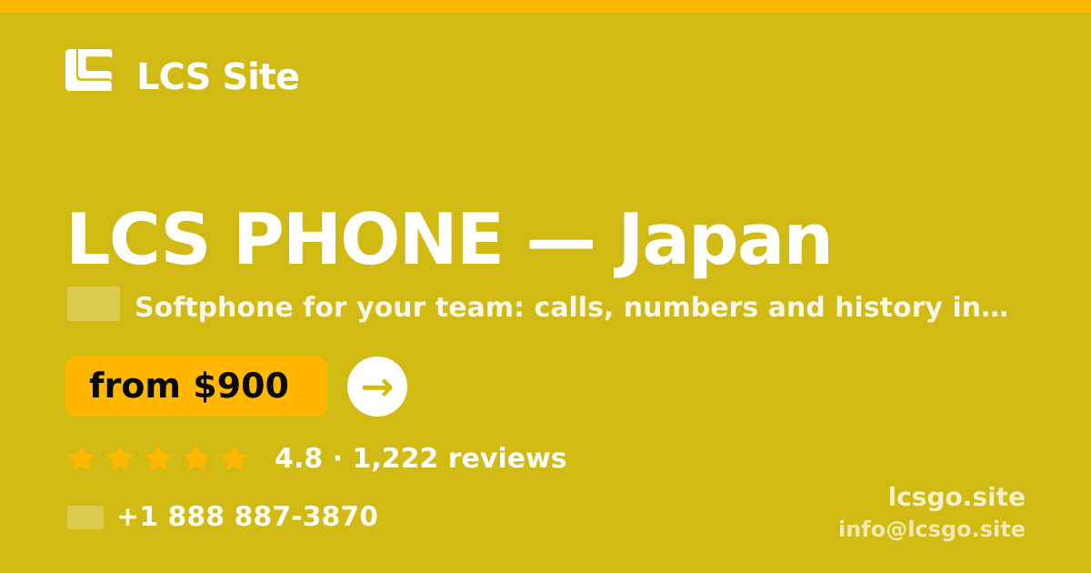 LCS PHONE in Japan — from $900/mo, rated 4.8/5 by 1222 clients. LCS Site.