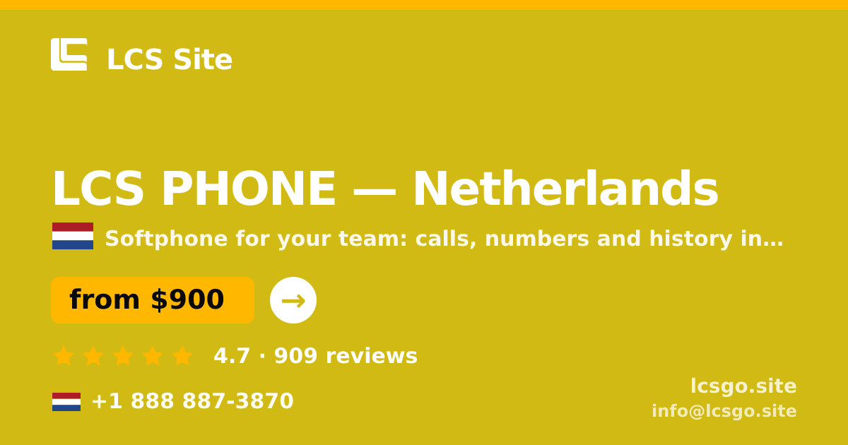 LCS PHONE in Netherlands — from $900/mo, rated 4.7/5 by 909 clients. LCS Site.