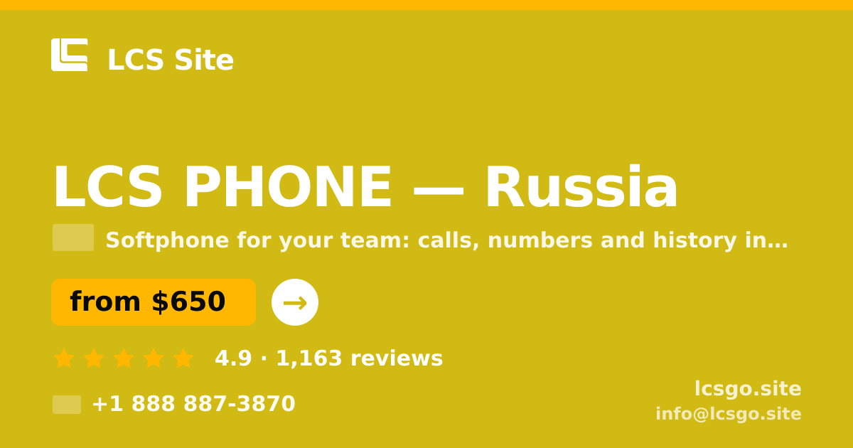 LCS PHONE in Russia — from $650/mo, rated 4.9/5 by 1163 clients. LCS Site.