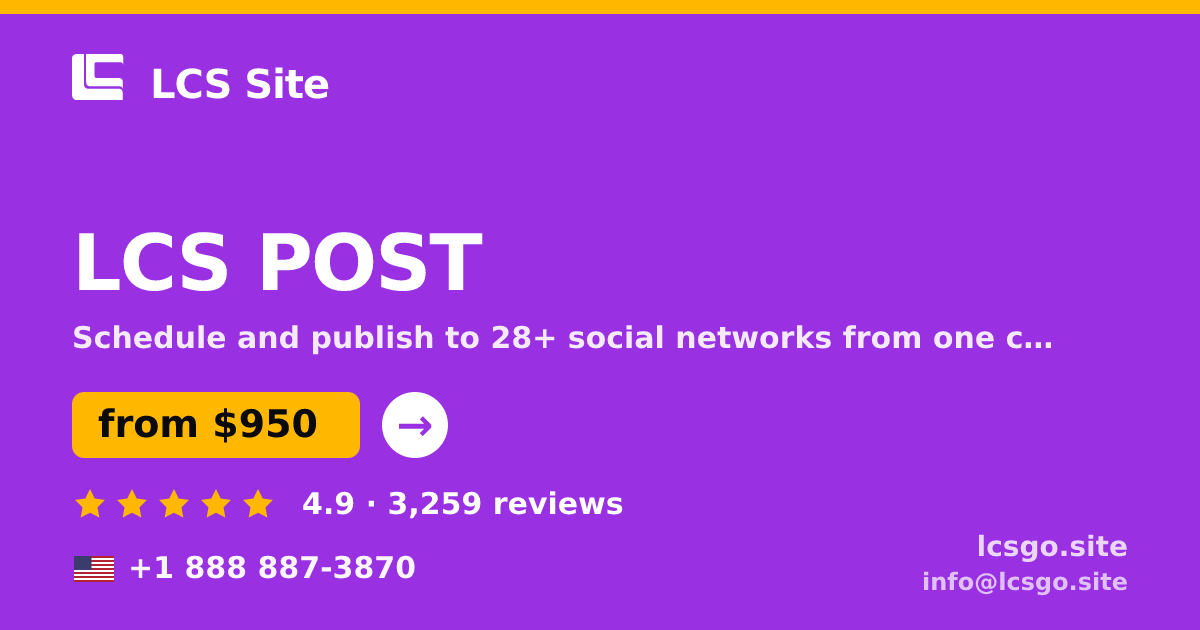 LCS POST in the USA — from $950/mo, rated 4.9/5 by 3259 clients. LCS Site.