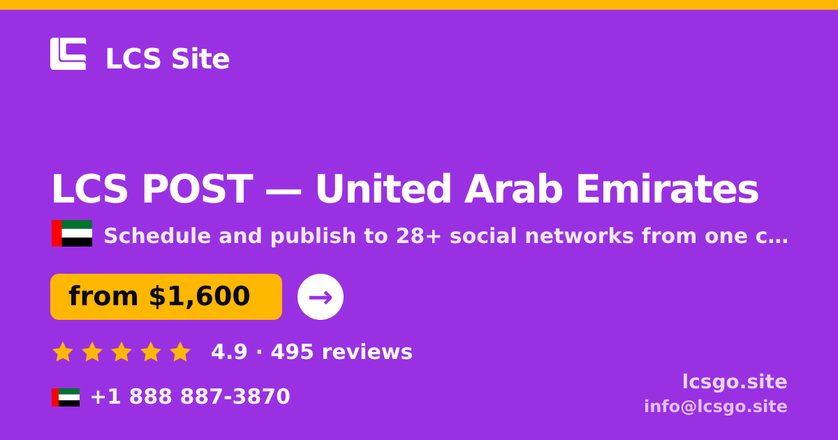 LCS POST in United Arab Emirates — from $1,600/mo, rated 4.9/5 by 495 clients. LCS Site.
