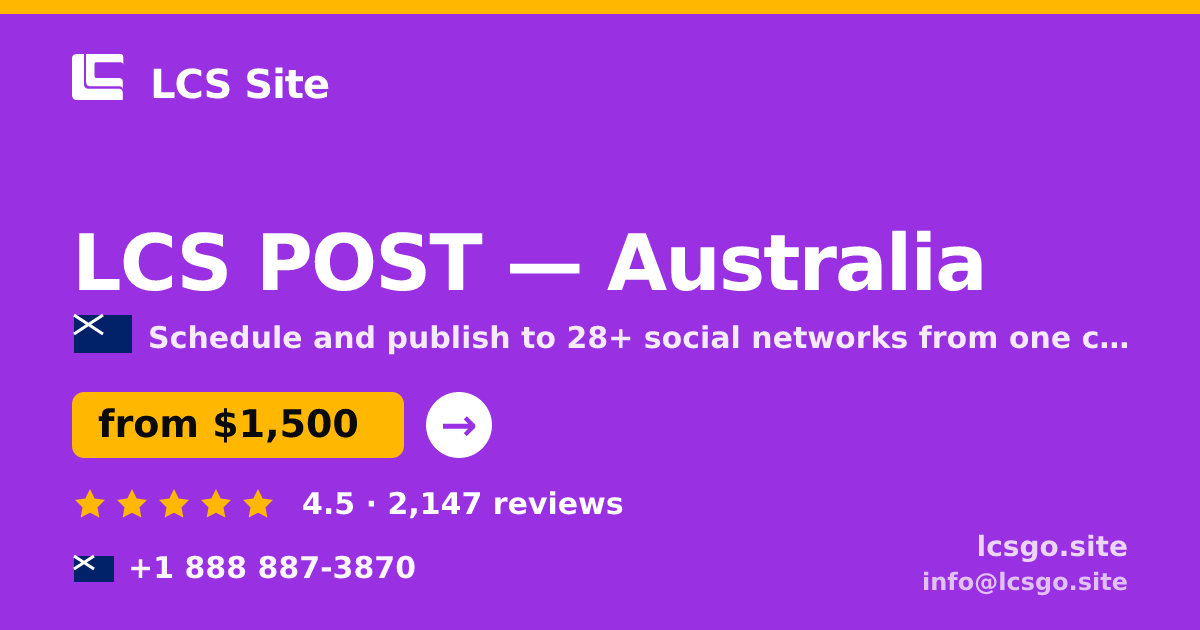 LCS POST in Australia — from $1,500/mo, rated 4.5/5 by 2147 clients. LCS Site.