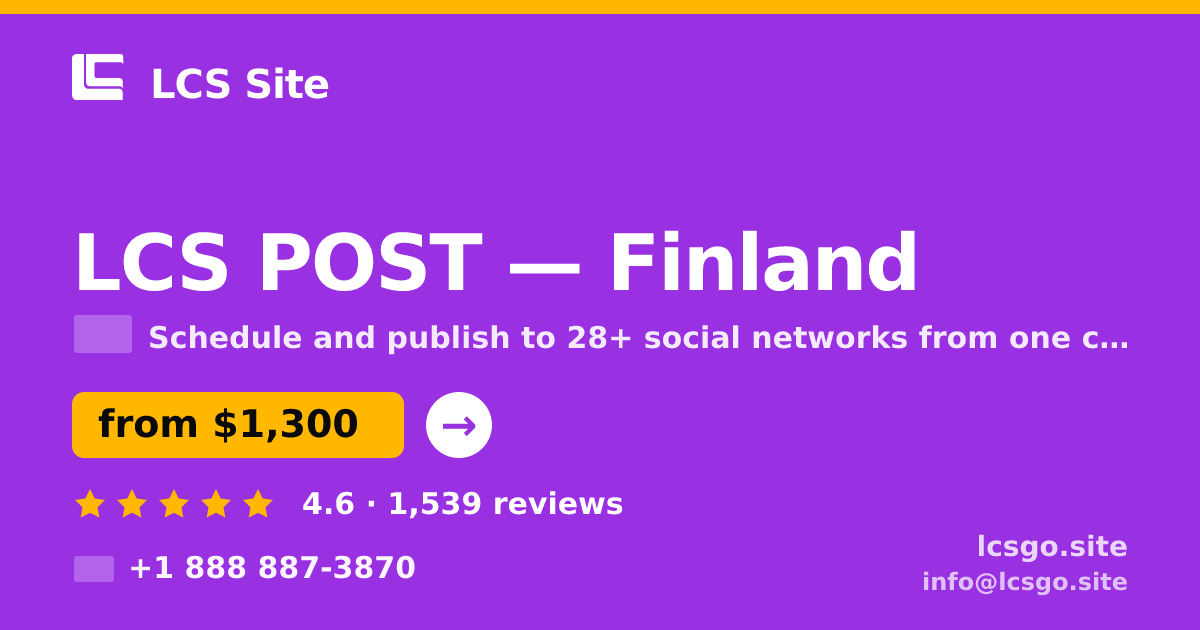 LCS POST in Finland — from $1,300/mo, rated 4.6/5 by 1539 clients. LCS Site.