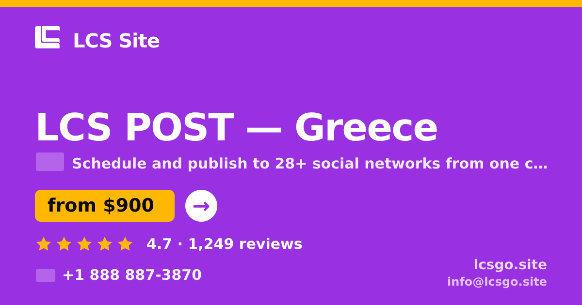 LCS POST in Greece — from $900/mo, rated 4.7/5 by 1249 clients. LCS Site.
