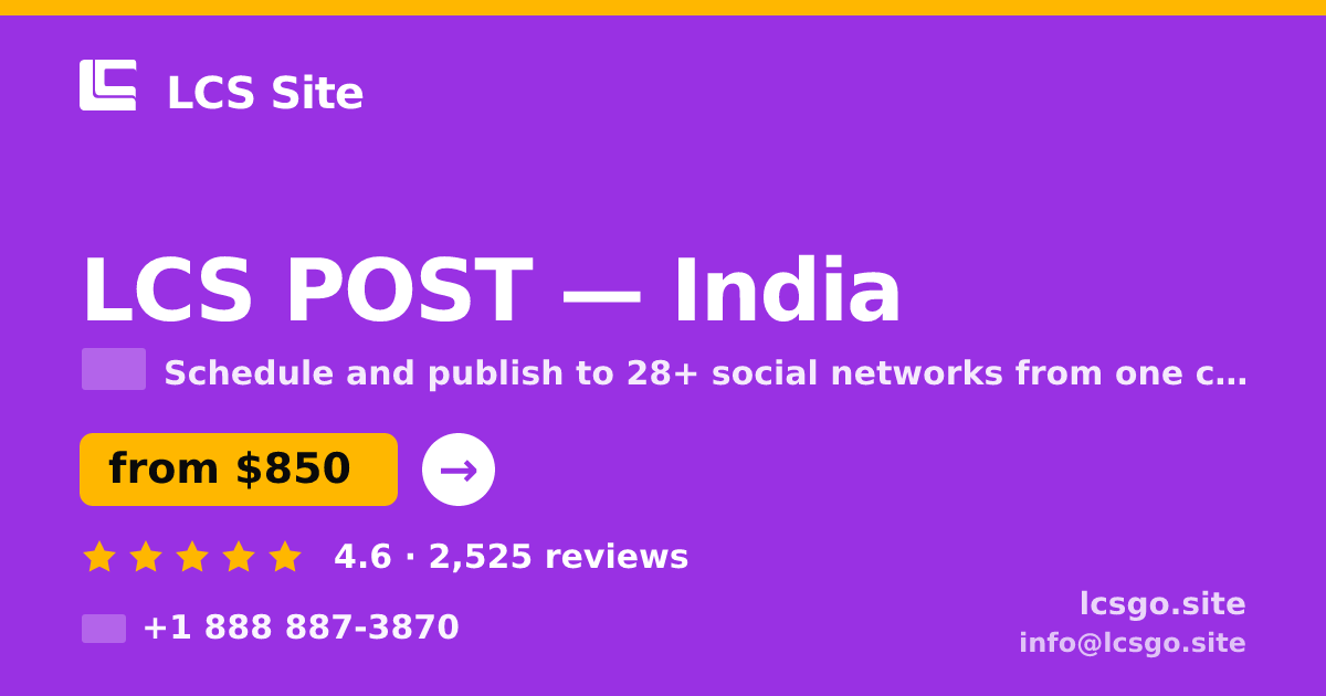 LCS POST in India — from $850/mo, rated 4.6/5 by 2525 clients. LCS Site.