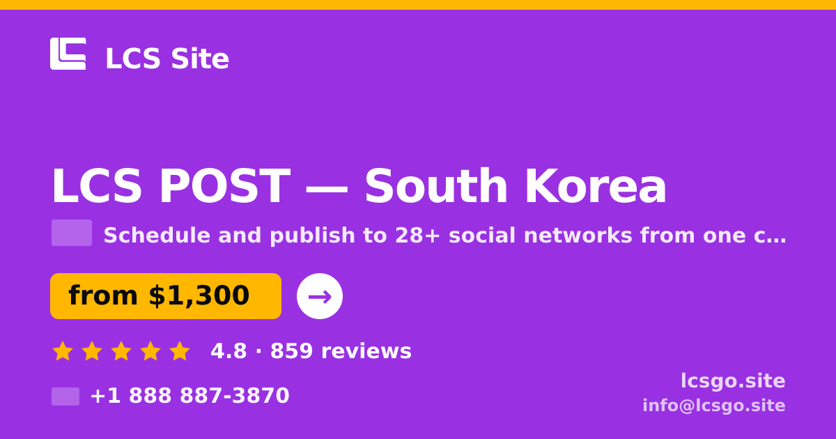LCS POST in South Korea — from $1,300/mo, rated 4.8/5 by 859 clients. LCS Site.