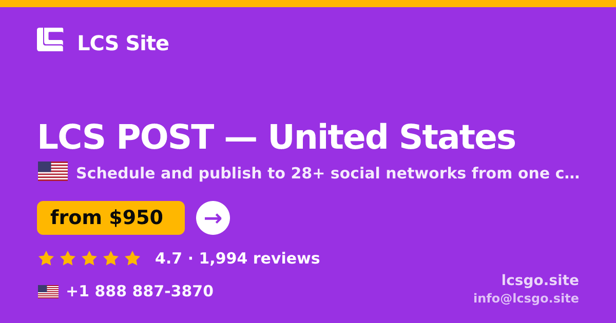LCS POST in United States — from $950/mo, rated 4.7/5 by 1994 clients. LCS Site.