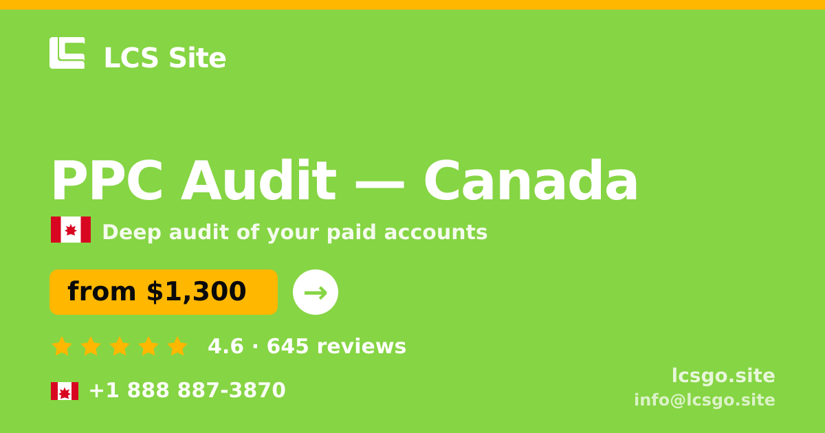 PPC Audit in Calgary — from $1,000, rated 4.9/5 by 2642 clients. LCS Site.