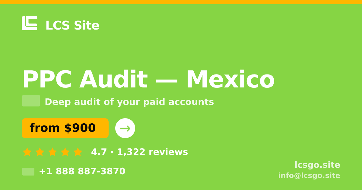 PPC Audit in Guadalajara — from $750, rated 4.6/5 by 2183 clients. LCS Site.