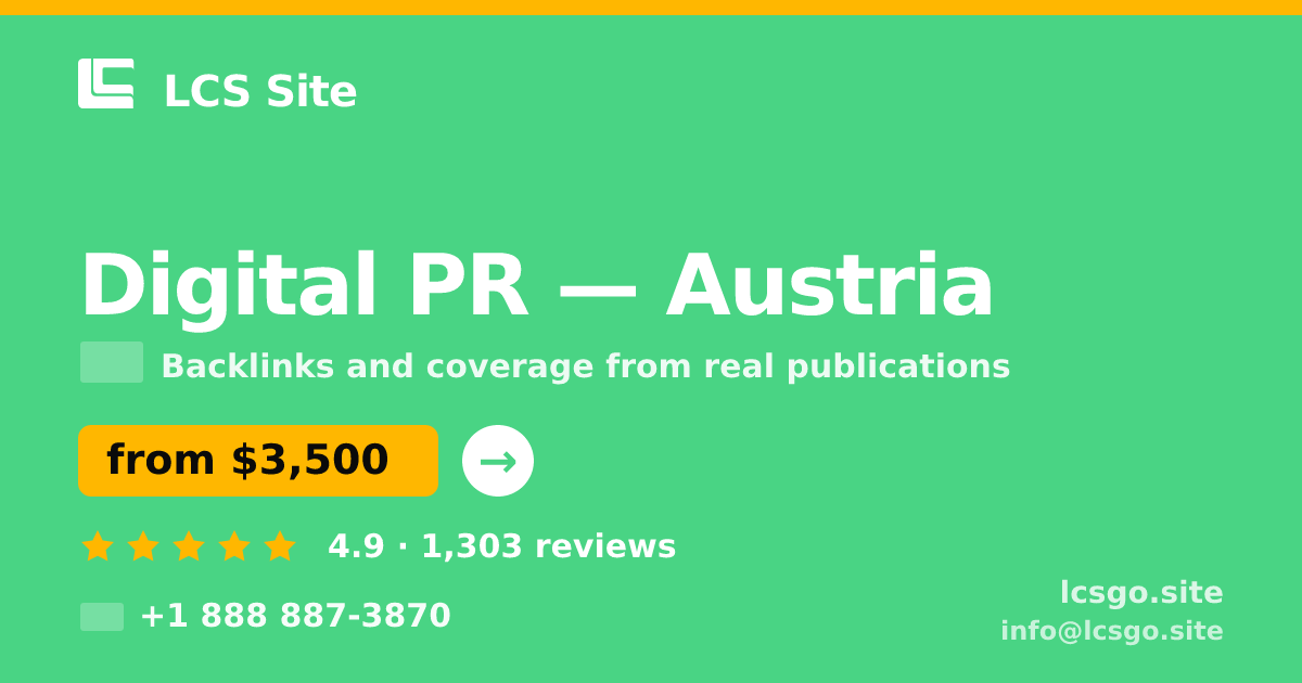 Digital PR in Vienna — from $3,700/mo, rated 4.5/5 by 2580 clients. LCS Site.