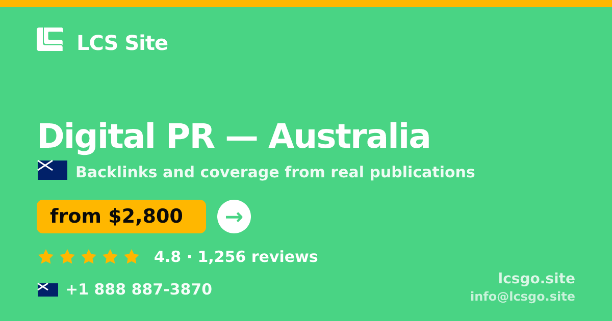 Digital PR in Australia — from $2,800/mo, rated 4.8/5 by 1256 clients. LCS Site.