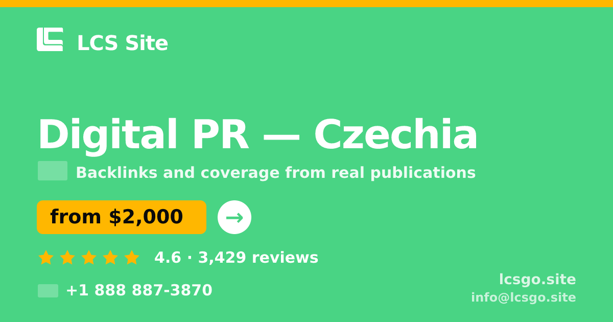 Digital PR in Czechia — from $2,000/mo, rated 4.6/5 by 3429 clients. LCS Site.