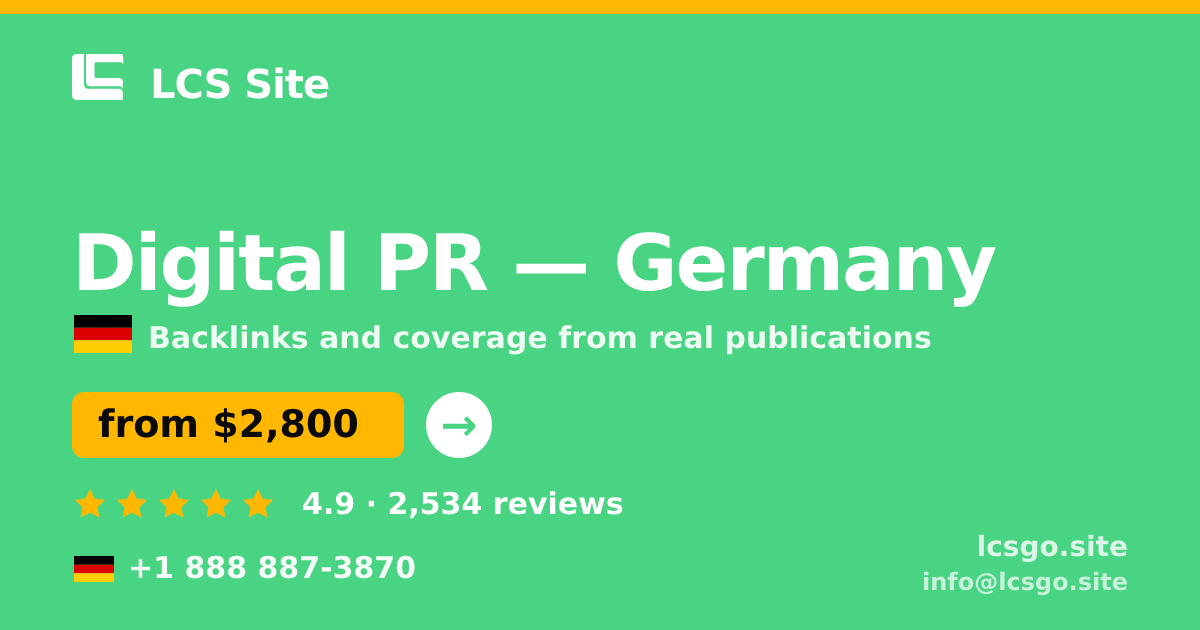 Digital PR in Germany — from $2,800/mo, rated 4.9/5 by 2534 clients. LCS Site.