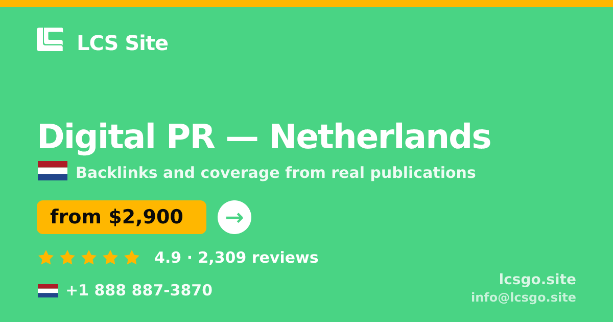 Digital PR in Amsterdam — from $3,700/mo, rated 4.7/5 by 1200 clients. LCS Site.