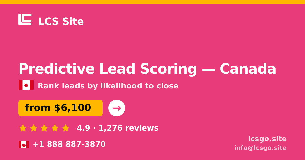 Predictive Lead Scoring in Calgary — from $4,200, rated 4.5/5 by 1157 clients. LCS Site.