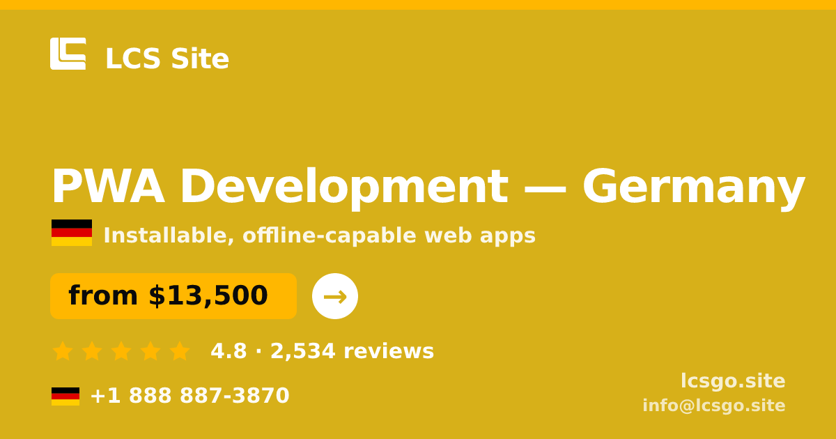 PWA Development in Munich — from $18,000, rated 4.7/5 by 2475 clients. LCS Site.