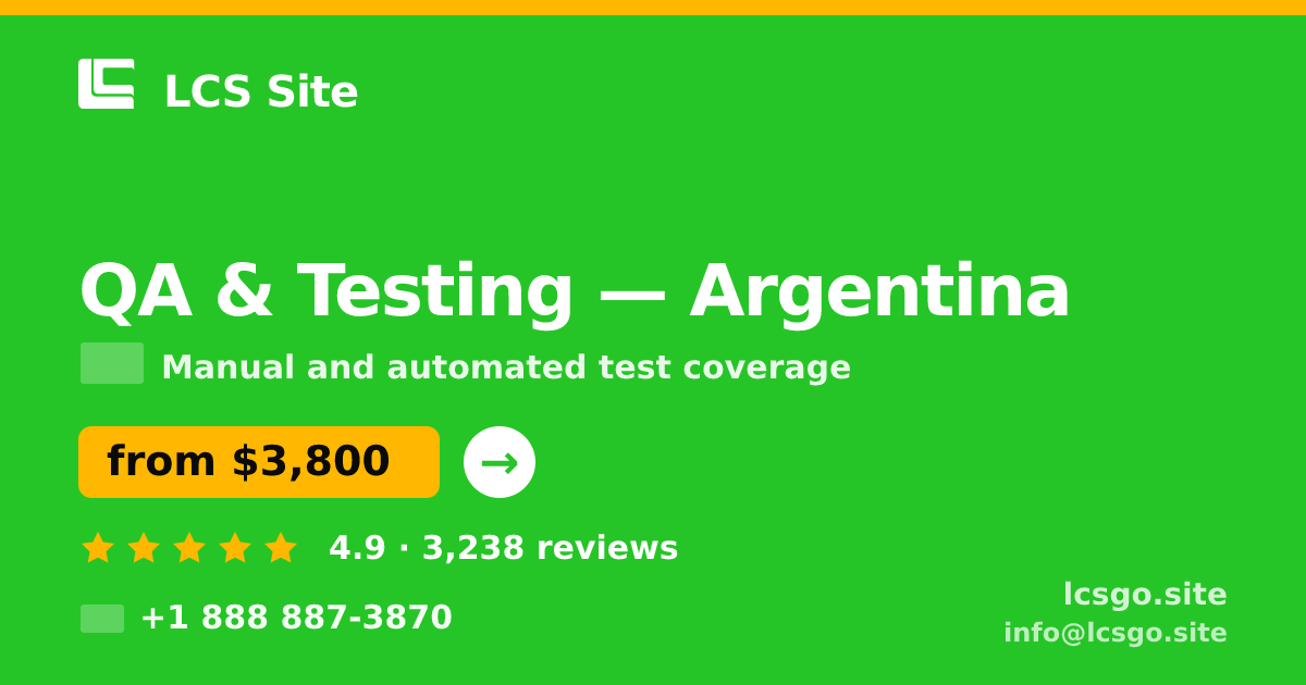 QA & Testing in Argentina — from $3,800, rated 4.9/5 by 3238 clients. LCS Site.
