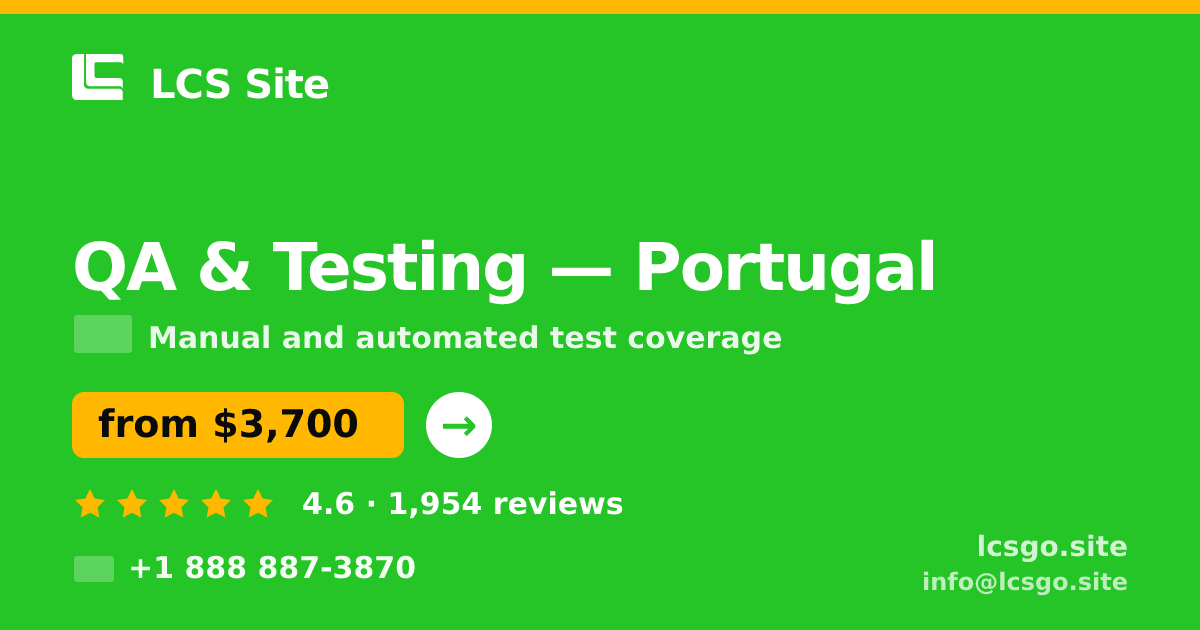 QA & Testing in Lisbon — from $3,500, rated 4.9/5 by 2914 clients. LCS Site.