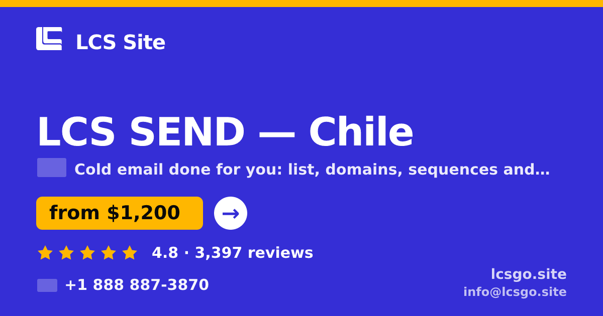 LCS SEND in Chile — from $1,200/mo, rated 4.8/5 by 3397 clients. LCS Site.