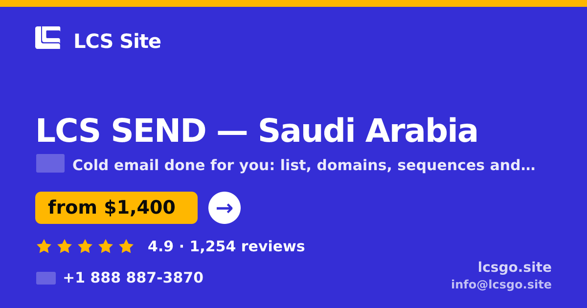 LCS SEND in Saudi Arabia — from $1,400/mo, rated 4.9/5 by 1254 clients. LCS Site.