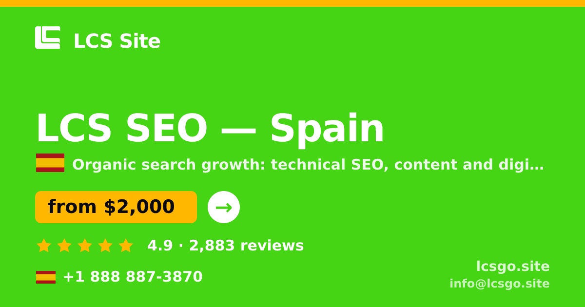 LCS SEO in Spain — from $2,000/mo, rated 4.9/5 by 2883 clients. LCS Site.