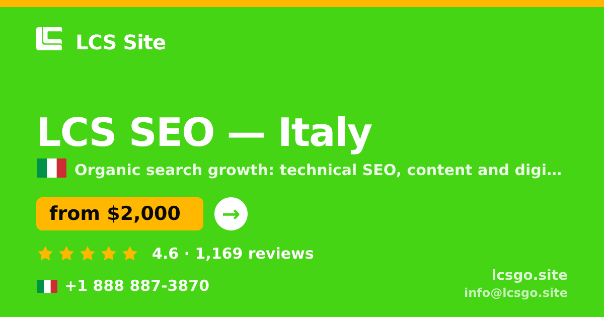 LCS SEO in Italy — from $2,000/mo, rated 4.6/5 by 1169 clients. LCS Site.