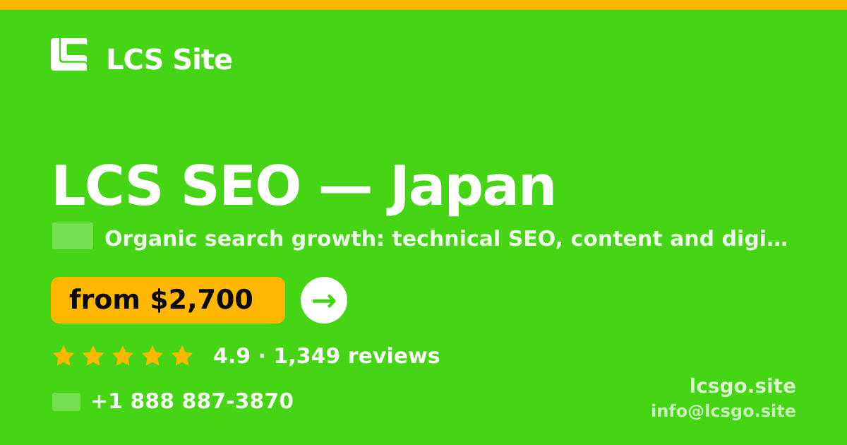 LCS SEO in Tokyo — from $3,200/mo, rated 4.8/5 by 3219 clients. LCS Site.