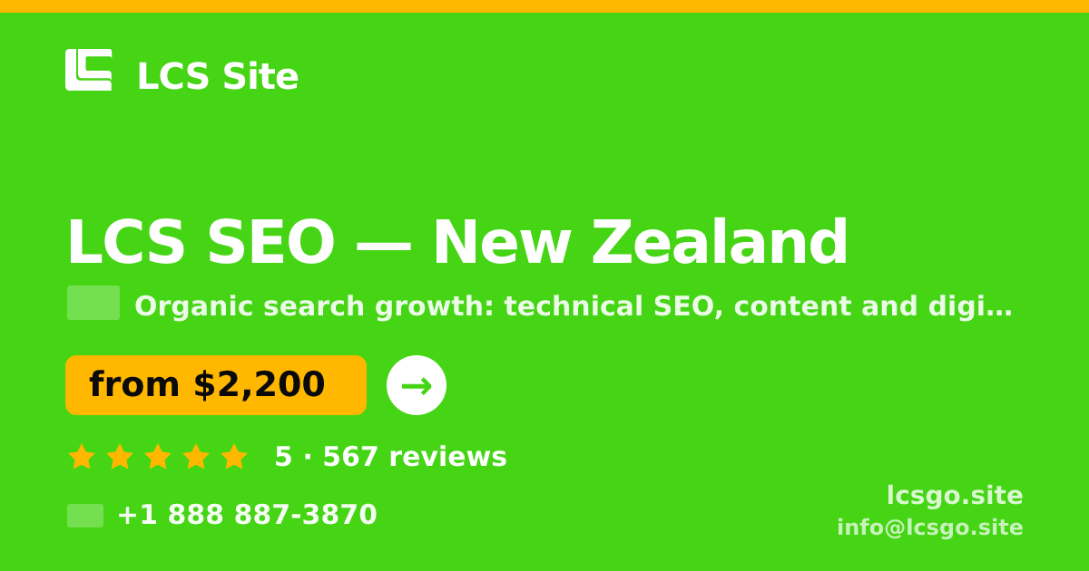 LCS SEO in New Zealand — from $2,200/mo, rated 5/5 by 567 clients. LCS Site.