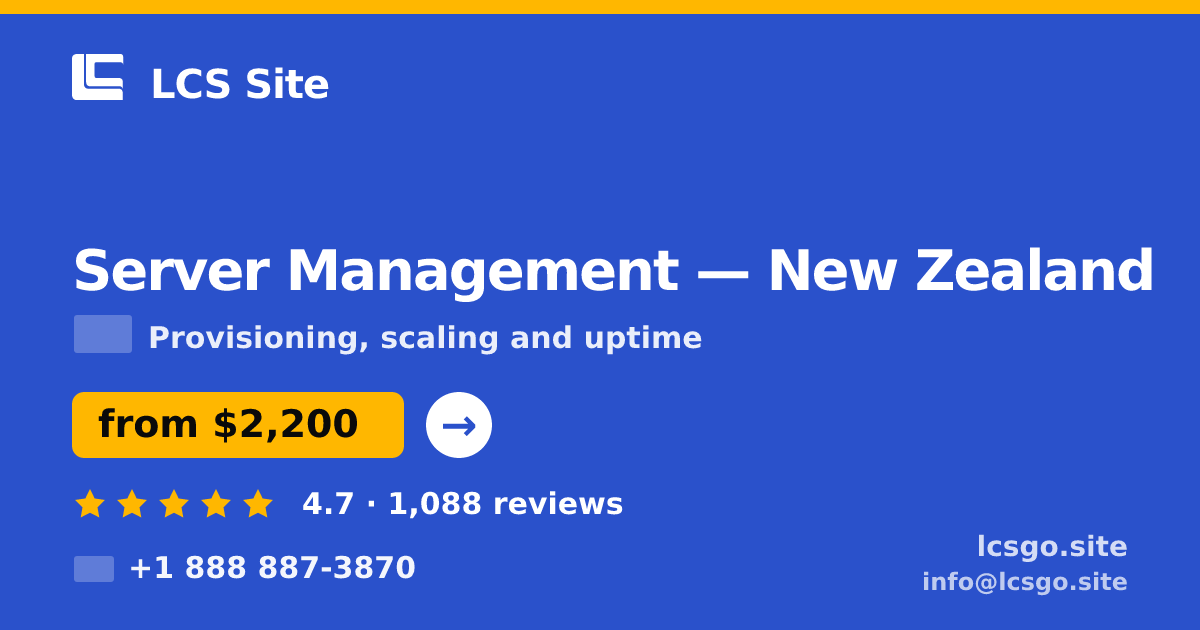Server Management in Auckland — from $2,400/mo, rated 5/5 by 1260 clients. LCS Site.