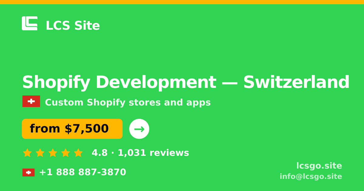Shopify Development in Zürich — from $9,800, rated 4.6/5 by 2551 clients. LCS Site.