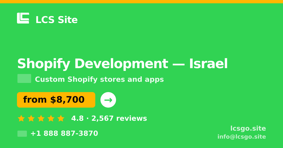 Shopify Development in Tel Aviv — from $7,900, rated 4.9/5 by 2451 clients. LCS Site.