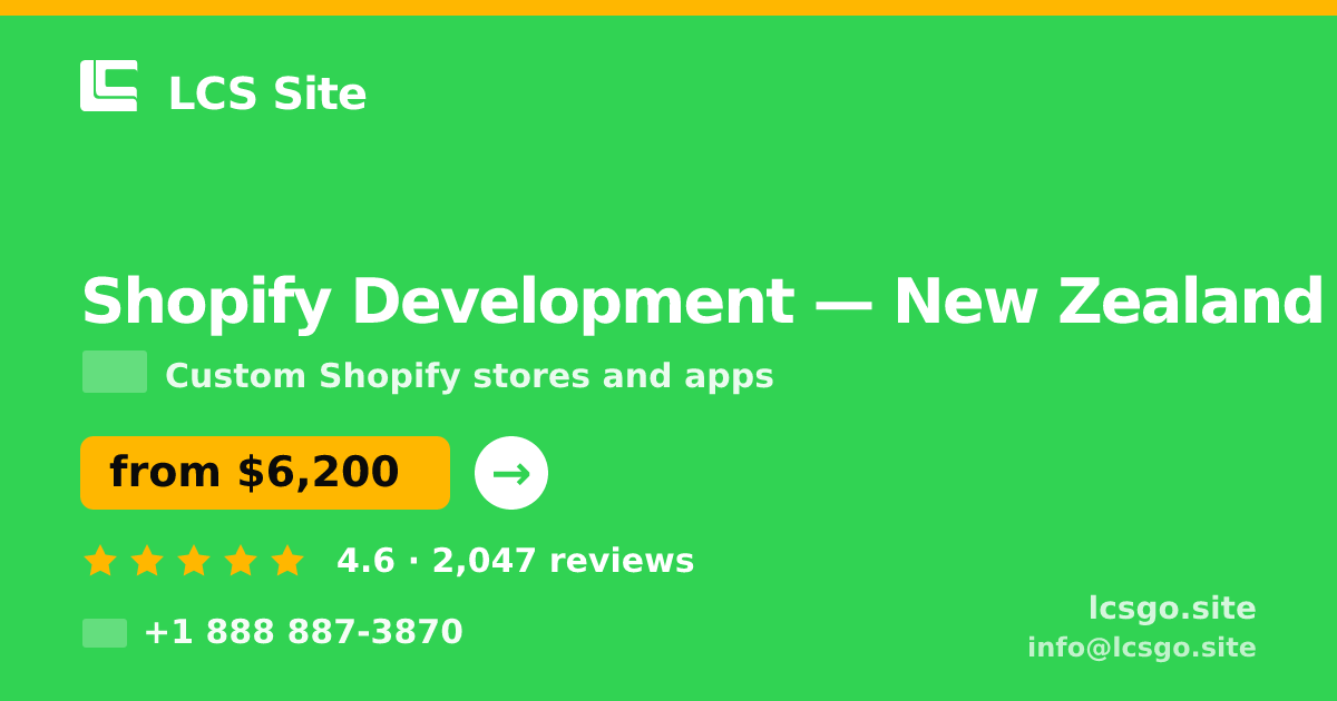 Shopify Development in Auckland — from $9,100, rated 5/5 by 1608 clients. LCS Site.
