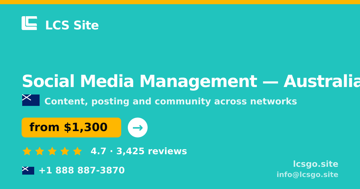 Social Media Management in Australia — from $1,300/mo, rated 4.7/5 by 3425 clients. LCS Site.