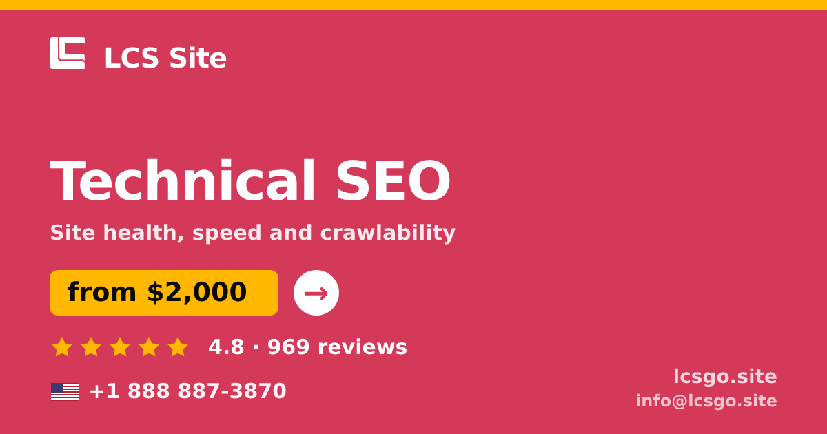 Technical SEO in the USA — from $2,000, rated 4.8/5 by 969 clients. LCS Site.