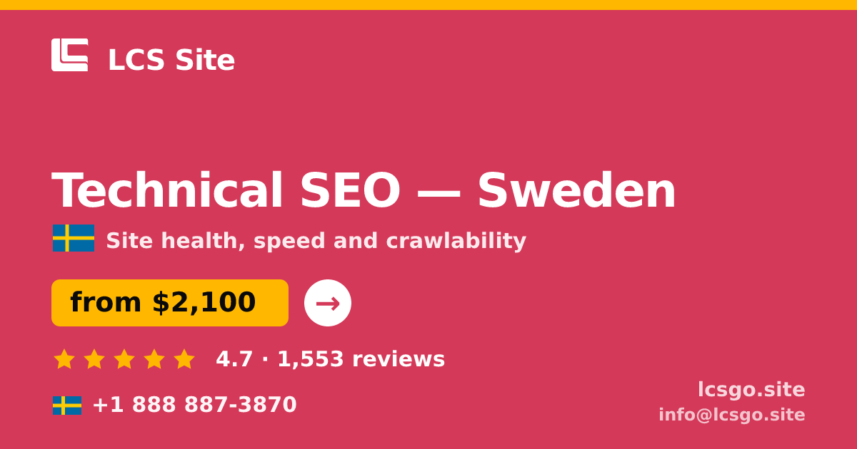 Technical SEO in Malmö — from $2,400, rated 4.9/5 by 2877 clients. LCS Site.