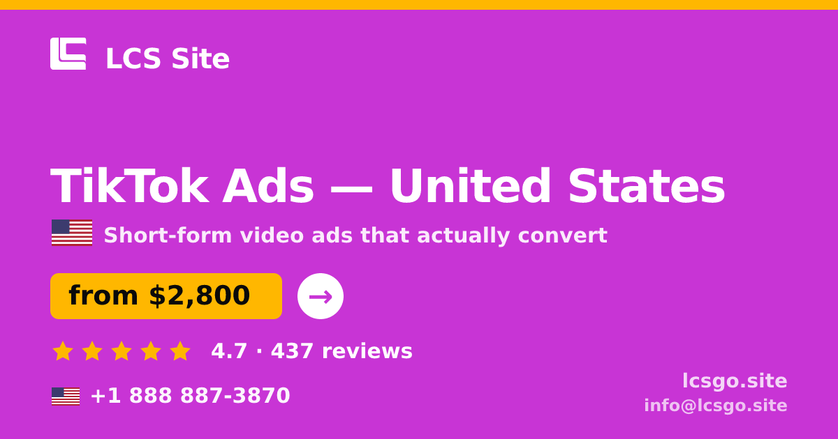 TikTok Ads in United States — from $2,800/mo, rated 4.7/5 by 437 clients. LCS Site.