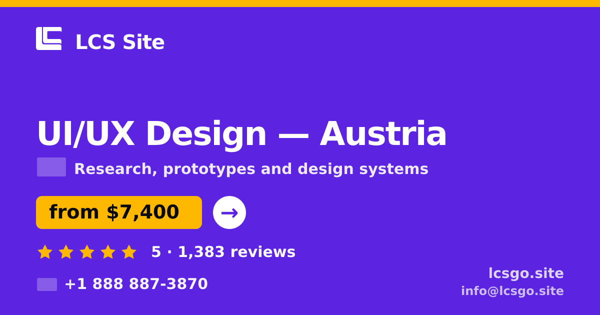 UI/UX Design in Austria — from $7,400, rated 5/5 by 1383 clients. LCS Site.
