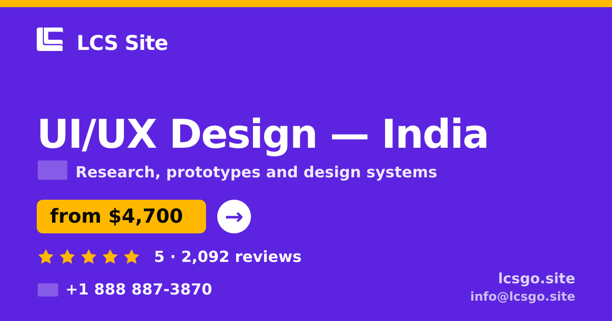 UI/UX Design in India — from $4,700, rated 5/5 by 2092 clients. LCS Site.