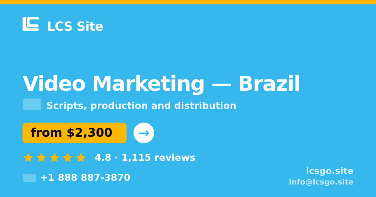 Video Marketing in Brazil — from $2,300, rated 4.8/5 by 1115 clients. LCS Site.